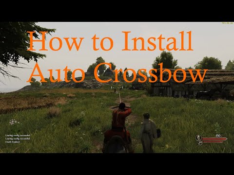 How to Install Auto Crossbow | Mount and Blade 2 Bannerlord