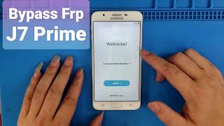 Bypass Frp J7 Prime Android 7.0 / unlock google account G610F / Not set pass Not Apk
