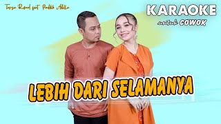 Download lagu Lebih Dari Selamanya  -  KARAOKE untuk COWOK mp3