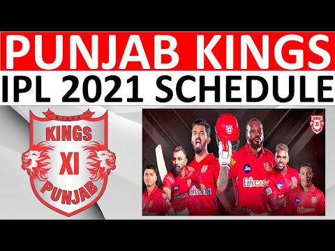 IPL 2021: Punjab Kings (PBKS) full schedule with Venue, Date, Match Timings.