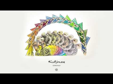 Gorovich - Kulthum (Extended Mix)