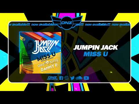 DNZF1416 // JUMPIN JACK - MISS U (Official Video DNZ Records)
