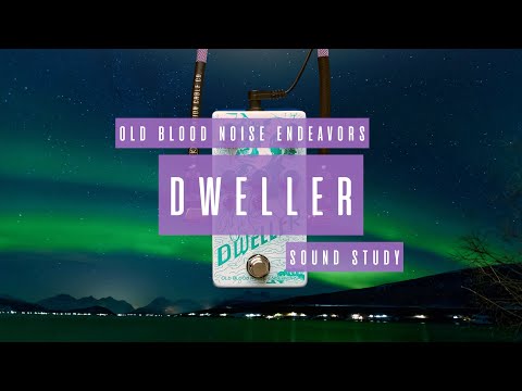 Sound Study // Old Blood Noise Endeavors - Dweller
