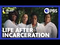 Dreaming Of A Space To Heal After Incarceration PBS Short Docs