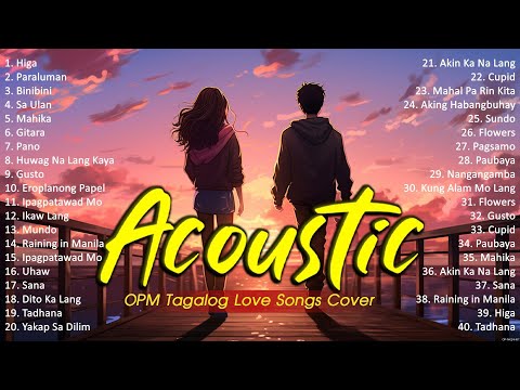 Best Of OPM Acoustic Love Songs 2024 Playlist 1405 ❤️ Top Tagalog Acoustic Songs Cover Of All Time