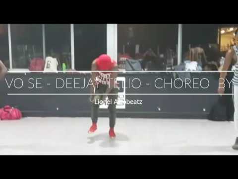 Deejay Telio - Vo se -Afrobeatz choreo by Lionel
