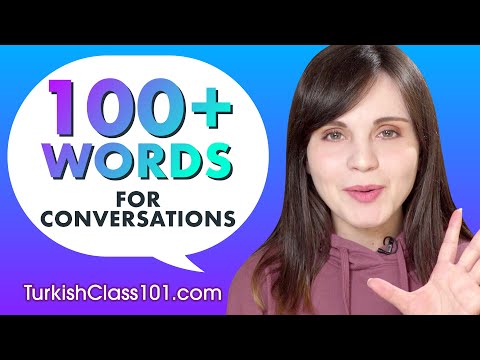 Learn Over 100 Turkish Words for Daily Conversation!