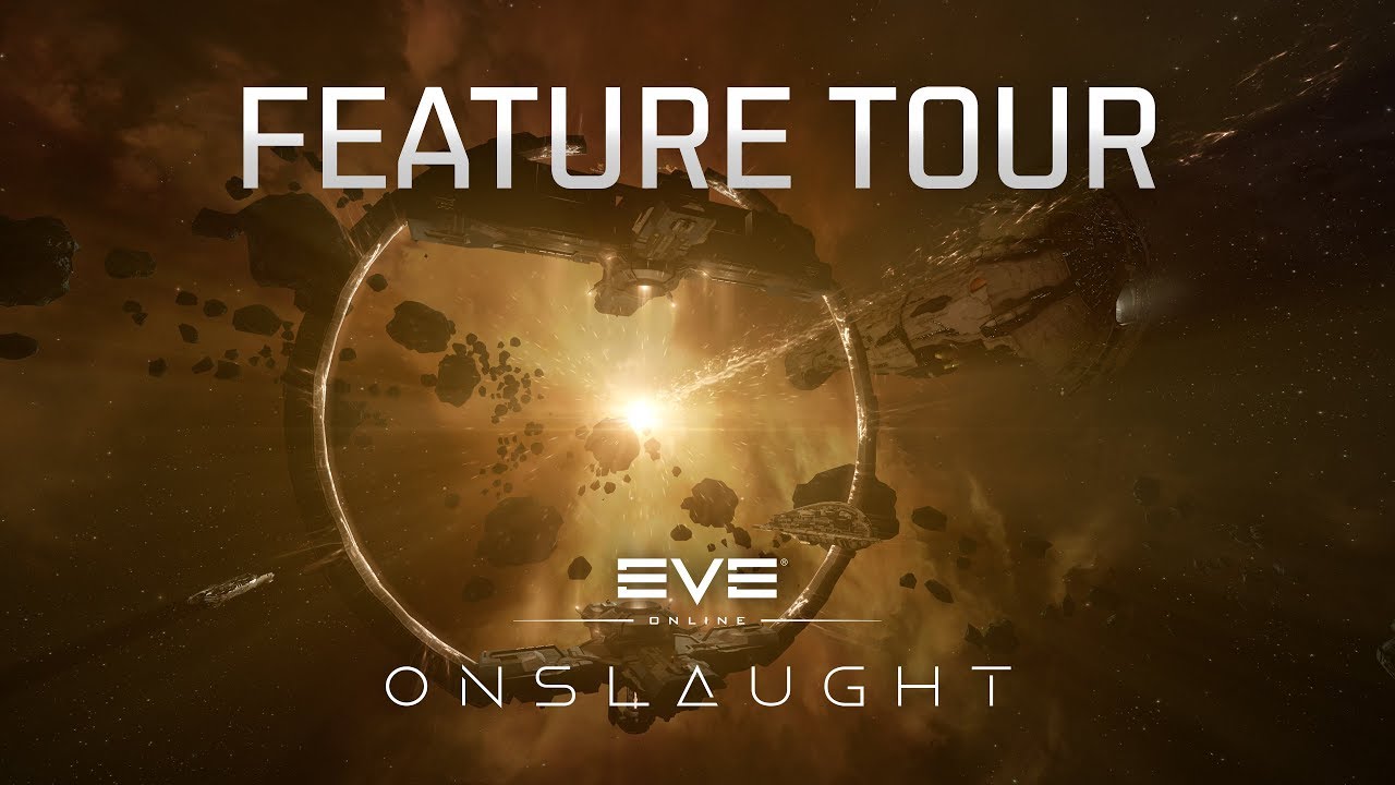 EVE Online: Onslaught - Feature Tour - YouTube