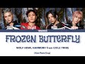 WOLF HOWL HARMONY from EXILE TRIBE – Frozen Butterfly [Color Coded Lyrics | Kanji/Romaji/English]
