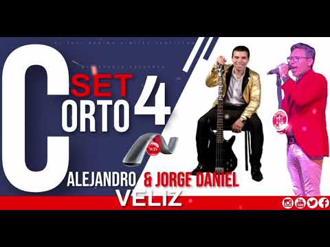 SET CORTO 4 ALEJANDRO & JORGE DANIEL VELIZ DJ JAVI MEDINA ANIMA WILLY SANTILLAN
