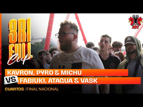 KAVRON, PYRO & MICHU VS FABIUKI, ATAGUA & VASK CUARTOS 3 FULL CUP NACIONAL 2024