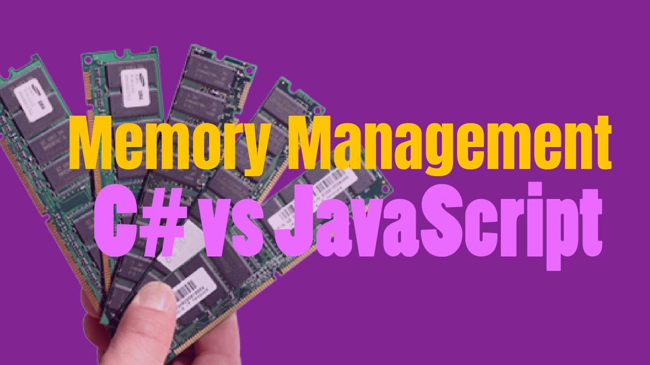 Memory Management in C# and Javascript #dotnet #csharp #javascript  #programming
