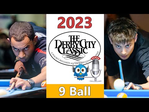 Josh Roberts vs Daniel Sardoncillo - 9 Ball - 2023 Derby City Classic rd 4