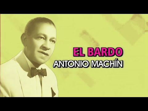 El Bardo - Antonio Machín