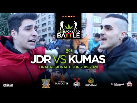 JDR vs KUMAS. 8vos Gijón 2020. 420 Backyard Battle