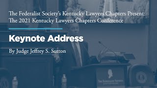 Click to play: Opening Remarks and Keynote Address by Hon. Jeffrey S. Sutton