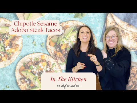 Chipotle Sesame Adobo Steak Tacos | In the Kitchen with The Defined Dish