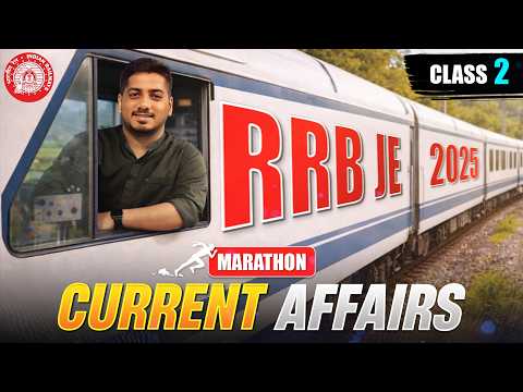 CURRENT AFFAIRS (FREE) | Class 2 | RRB JE 2025 | By Rishabh Sir (A.E.) #rishabhsir #rrb