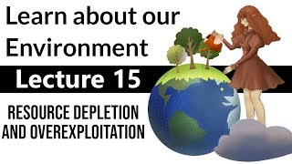 Environmental Science for Beginners | Overexploitation | #15