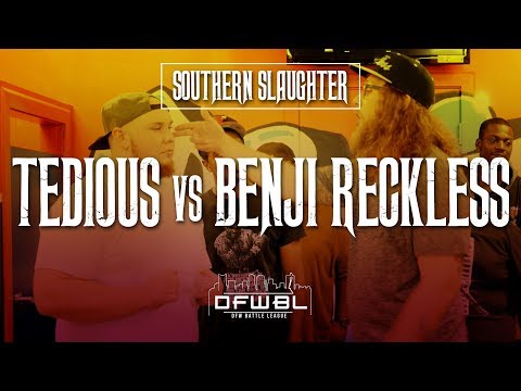 DFWBL | Battle Rap | Tedious vs Benji Reckless | #SouthernSlaughter