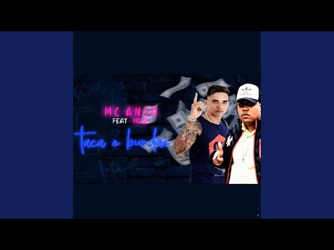 Taca o Bundao (feat. MC GP)