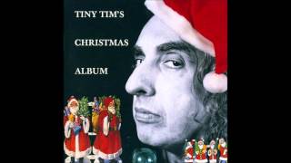All I Want For Christmas is My Two Front Teeth - Tiny Tim (Christmas Album_