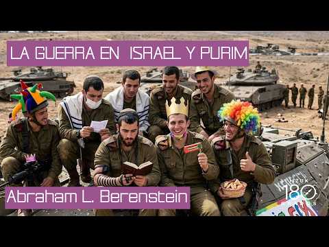 La guerra en Israel y Purim