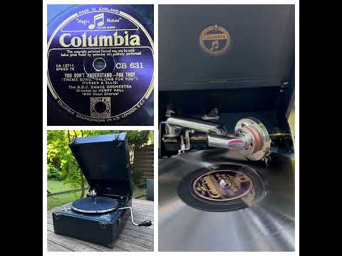 The B.B.C. Dance Orchestra, dir. Henry Hall: You Don't Understand, London 14.06.1933 - Columbia 202