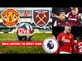 Manchester United vs West Ham 3-0 Live Stream Premier League Football EPL Match Score Highlights FC