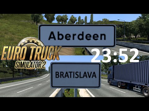 [WR] ETS 2 speedrun - Aberdeen-Bratislava RTA - 23:52