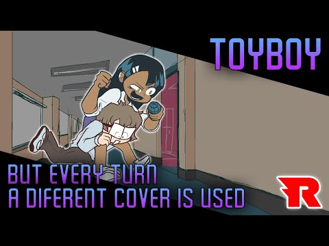Toyboy But Every Turn A Different Cover Is Used [Remake] (Toyboy BETADCIU R)
