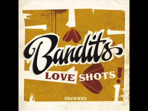 Bandits - Memories