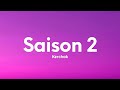 Kerchak - Saison 2 (Paroles/Lyrics)