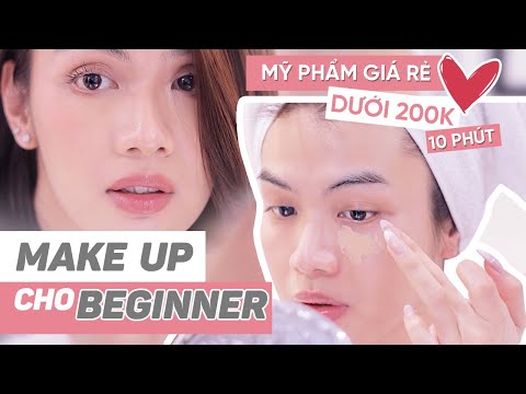 Đào Bá Lộc | Beginner Makeup Tutorial | Tips trang điểm tiết kiệm cho người mới tập makeup