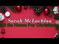 Sarah McLachlan - I'll Be Home For Christmas (Sub. Español)