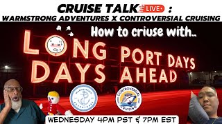 How to handle long port days on a cruise