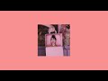 Melanie Martinez Lunchbox Friends Slowed N Reverb
