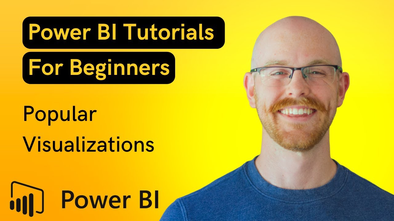 Popular Visualizations in Power BI | Microsoft Power BI for Beginners