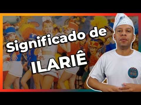 Significado de Ilariê no Candomblé