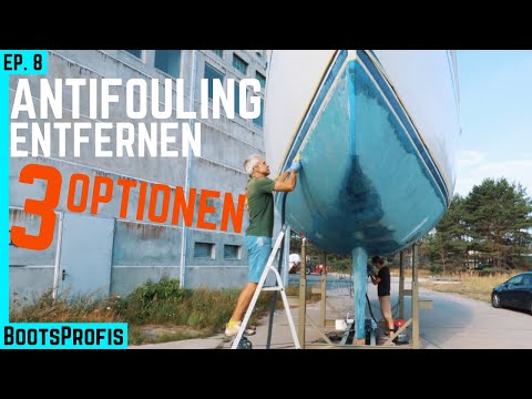Antifouling entfernen - 3 einfache Möglichkeiten getestet - 7seas wird fit gemacht | BootsProfis #8