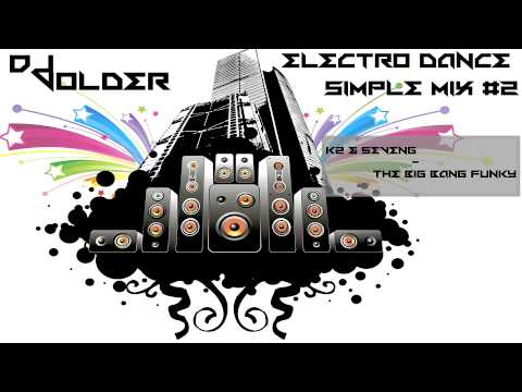Dj VoLdeR - Electro Dance Simple Mix #2