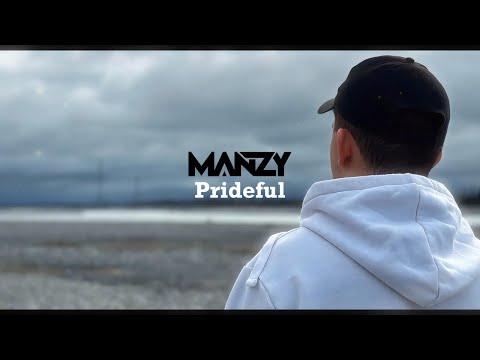Manzy - Prideful  (Lyric Video)