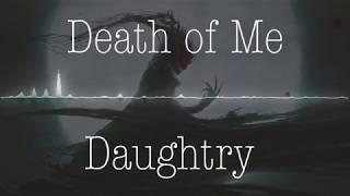 Daughtry - Death of Me (Nightcore)