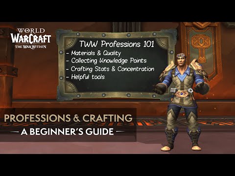 Beginner's Guide for Crafting & Professions in The War Within | Tips for New Players