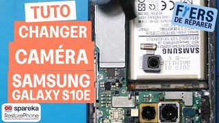 Comment changer la caméra avant d'un Samsung Galaxy S10E