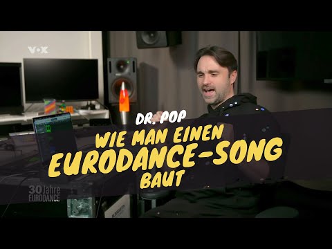 Wie man einen Eurodance-Song baut // Dr  Pop