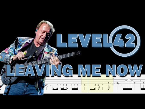 Level 42 - Leaving Me Now (Bass Tabs | Notation)  @ChamisBass  #chamisbass #level42 #level42bass