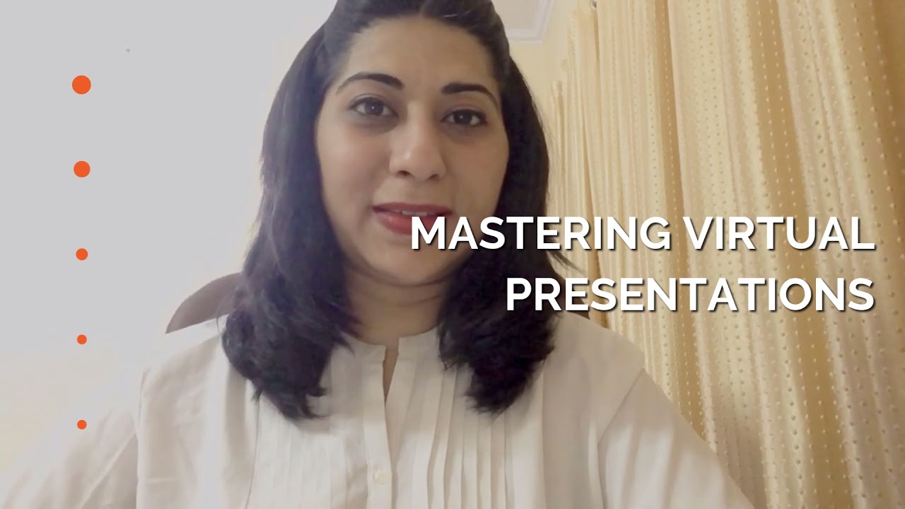 MASTERING VIRTUAL PRESENTATIONS 28/4/21