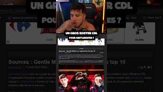 😱 LE NOUVEAU ROSTER DE GENTLEMATES ? 😱#callofduty #cdl