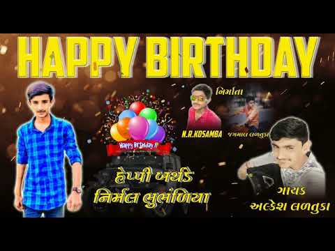 Birthday song🎂🎂 singer alkesh laltuka